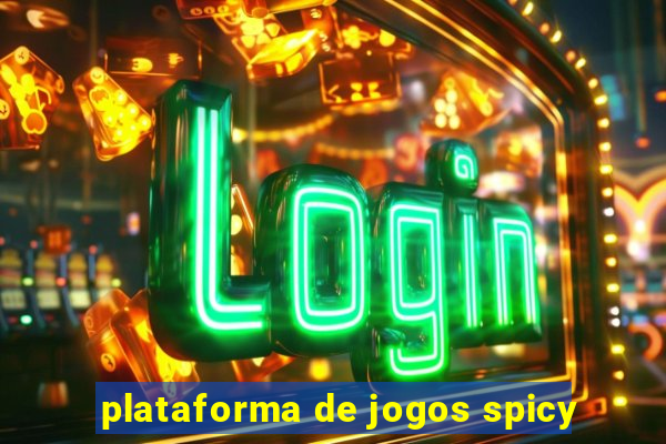 plataforma de jogos spicy